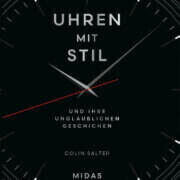 Buchcover "Uhren mit Stil - und ihre unglaublichen Geschichten" von Colin Salter. Erschienen im November 2025 im Midas Verlag.