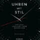 Buchcover "Uhren mit Stil - und ihre unglaublichen Geschichten" von Colin Salter. Erschienen im November 2025 im Midas Verlag.